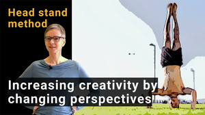 Video thumbnail: Head stand - Increasing creativity by changing perspectives 